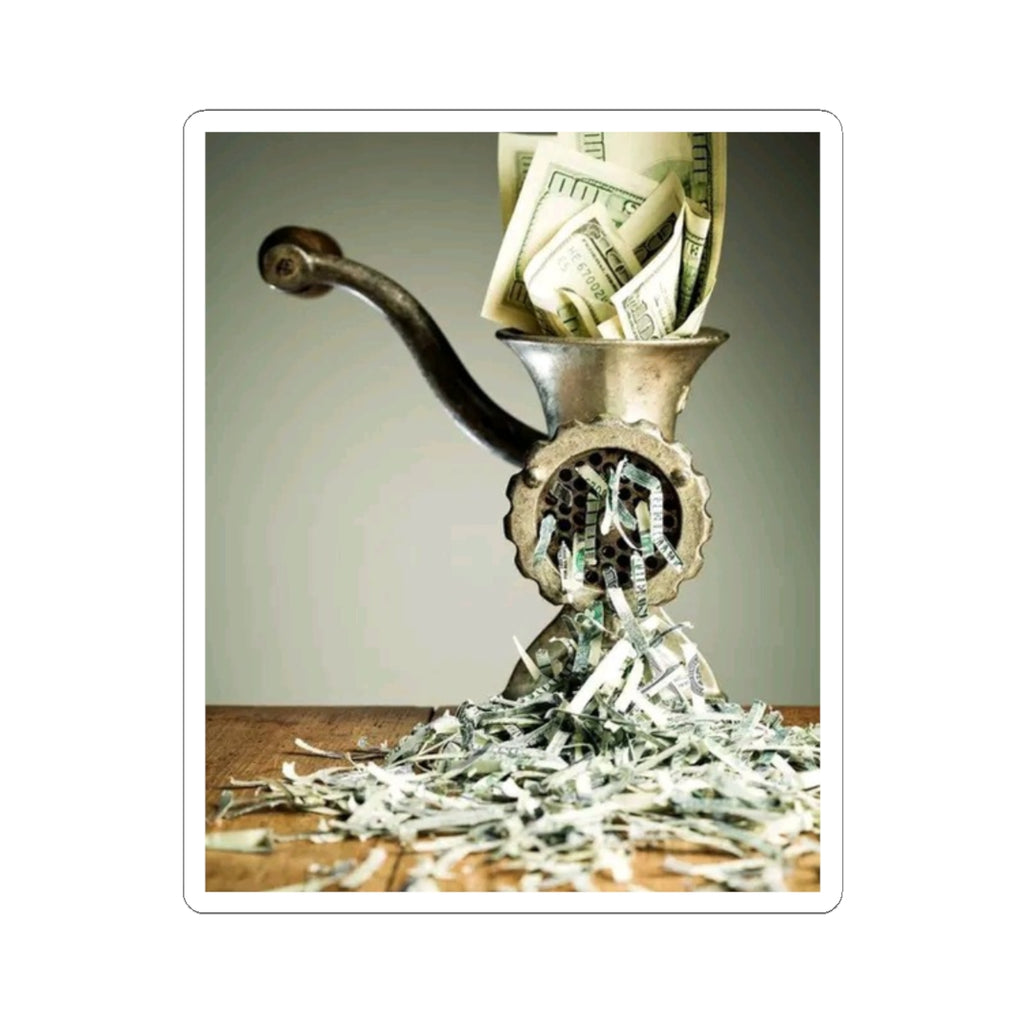 Money Grinder Sticker — Funny Cash Shredder Kiss-Cut Vinyl Decal